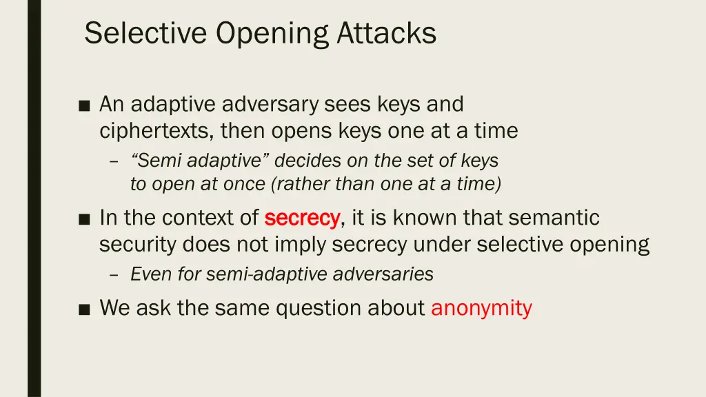 selective opening attacks