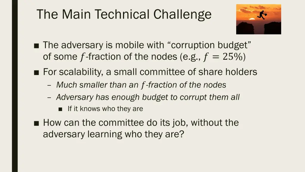 the main technical challenge
