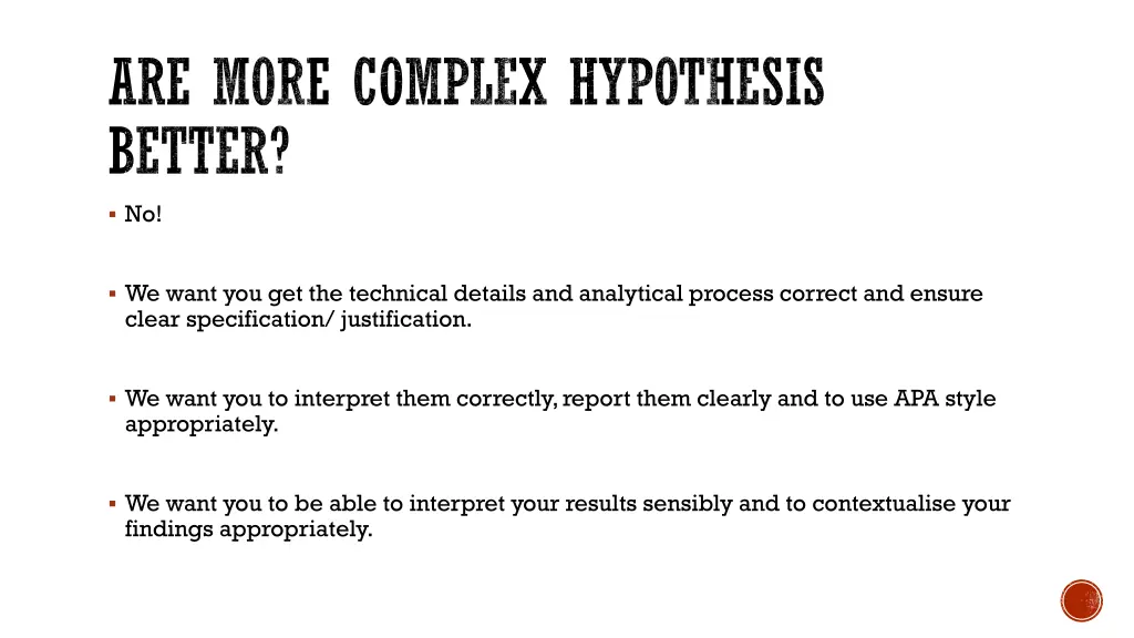 are more complex hypothesis better