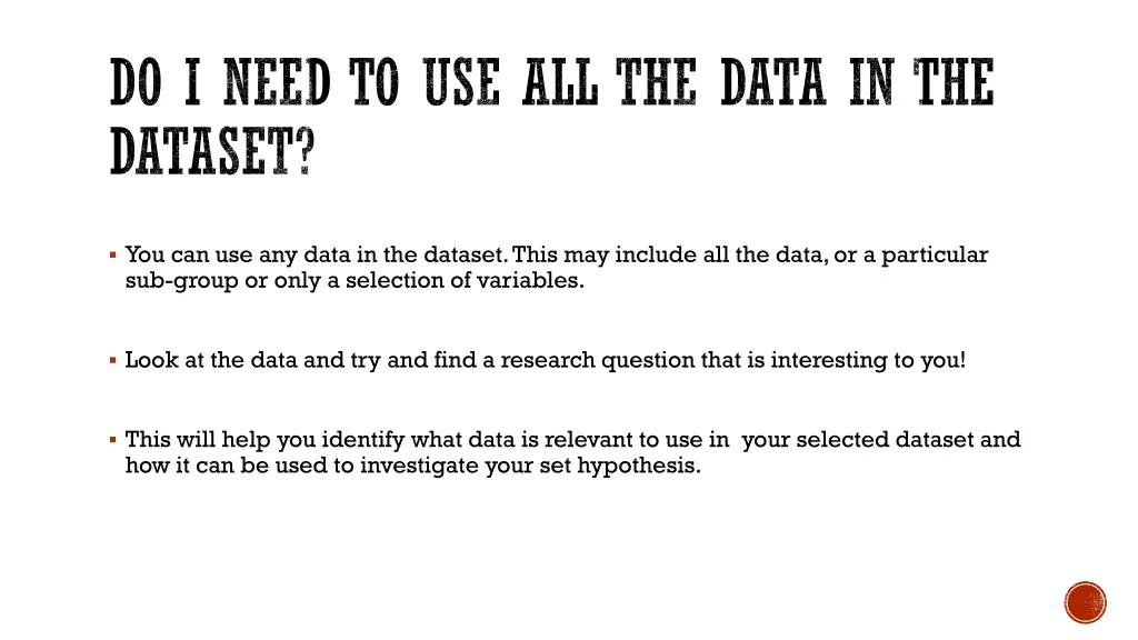 do i need to use all the data in the dataset
