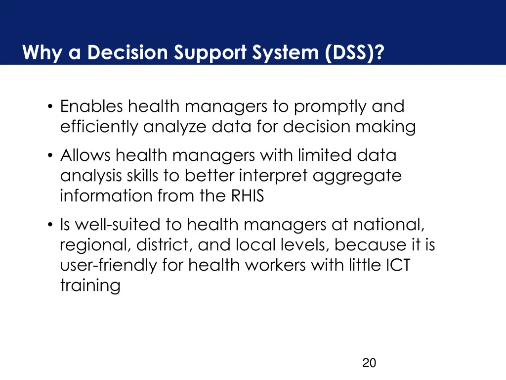 why a decision support system dss