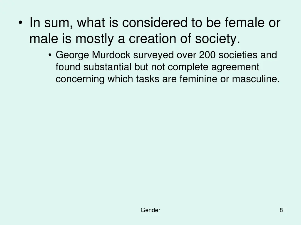 in sum what is considered to be female or male