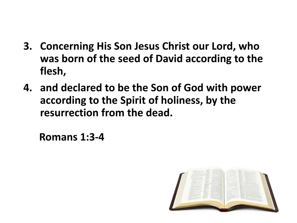 3 concerning his son jesus christ our lord