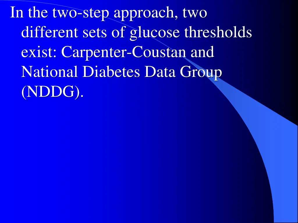 in the two step approach two different sets