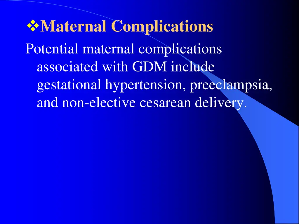 maternal complications potential maternal