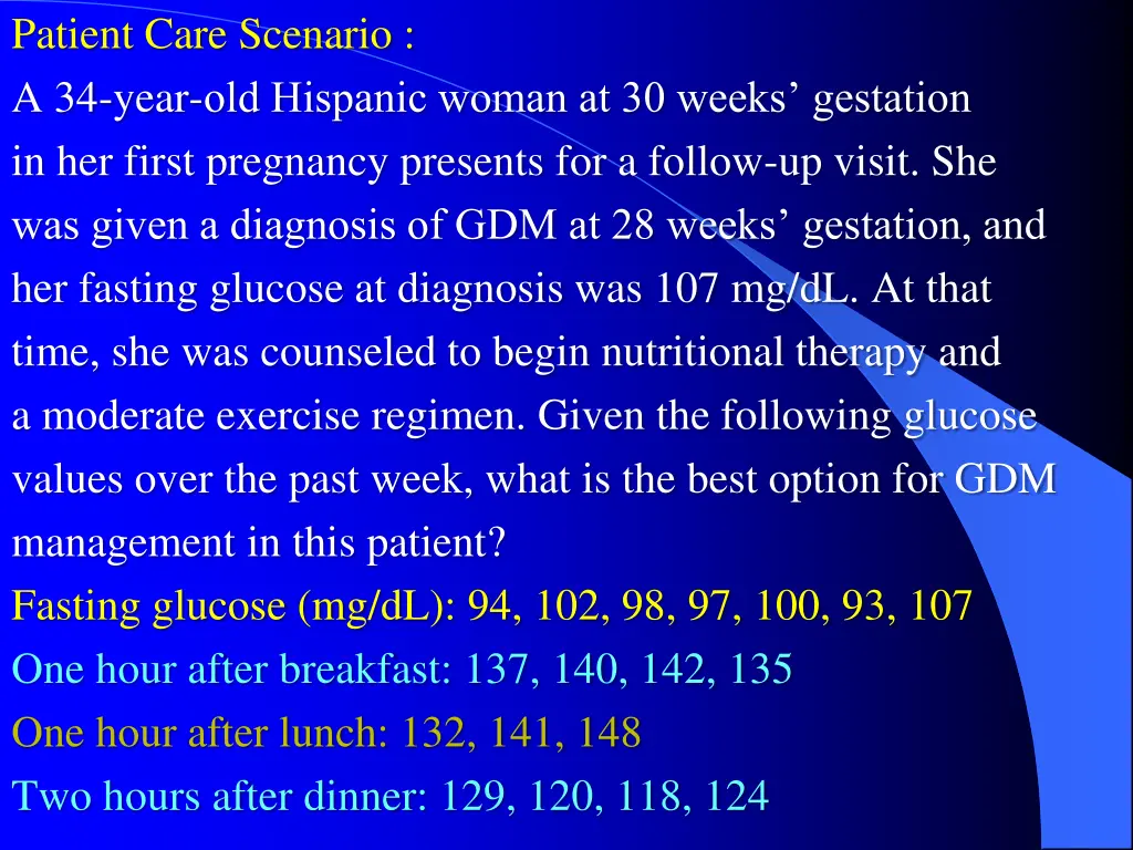 patient care scenario a 34 year old hispanic