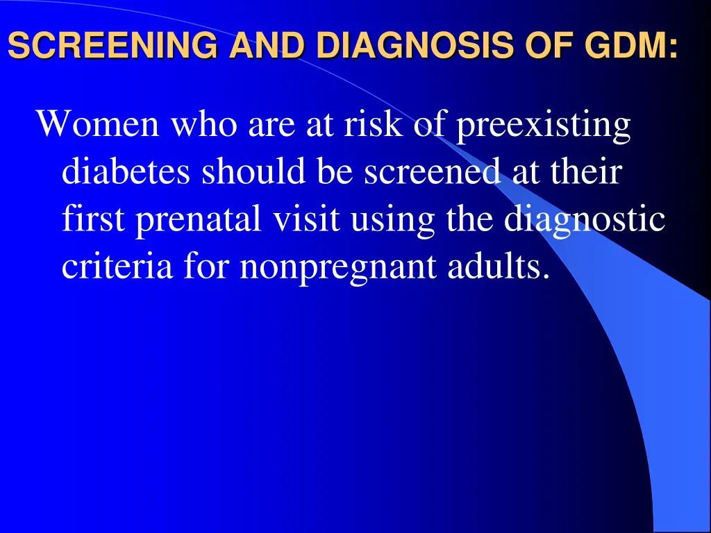 screening and diagnosis of gdm