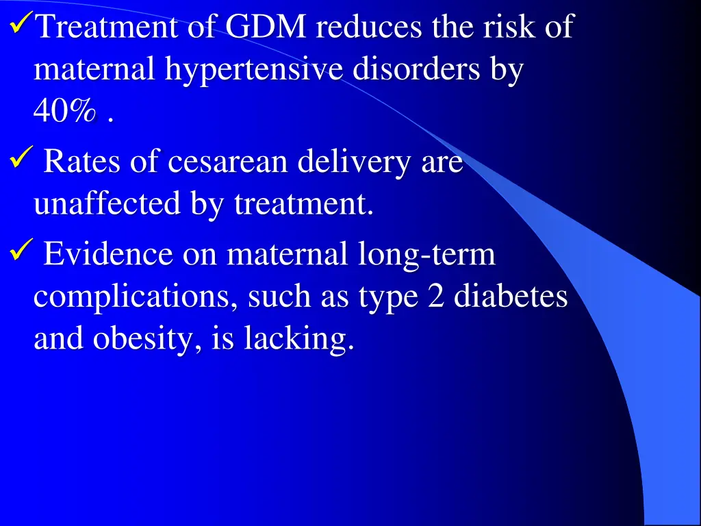 treatment of gdm reduces the risk of maternal