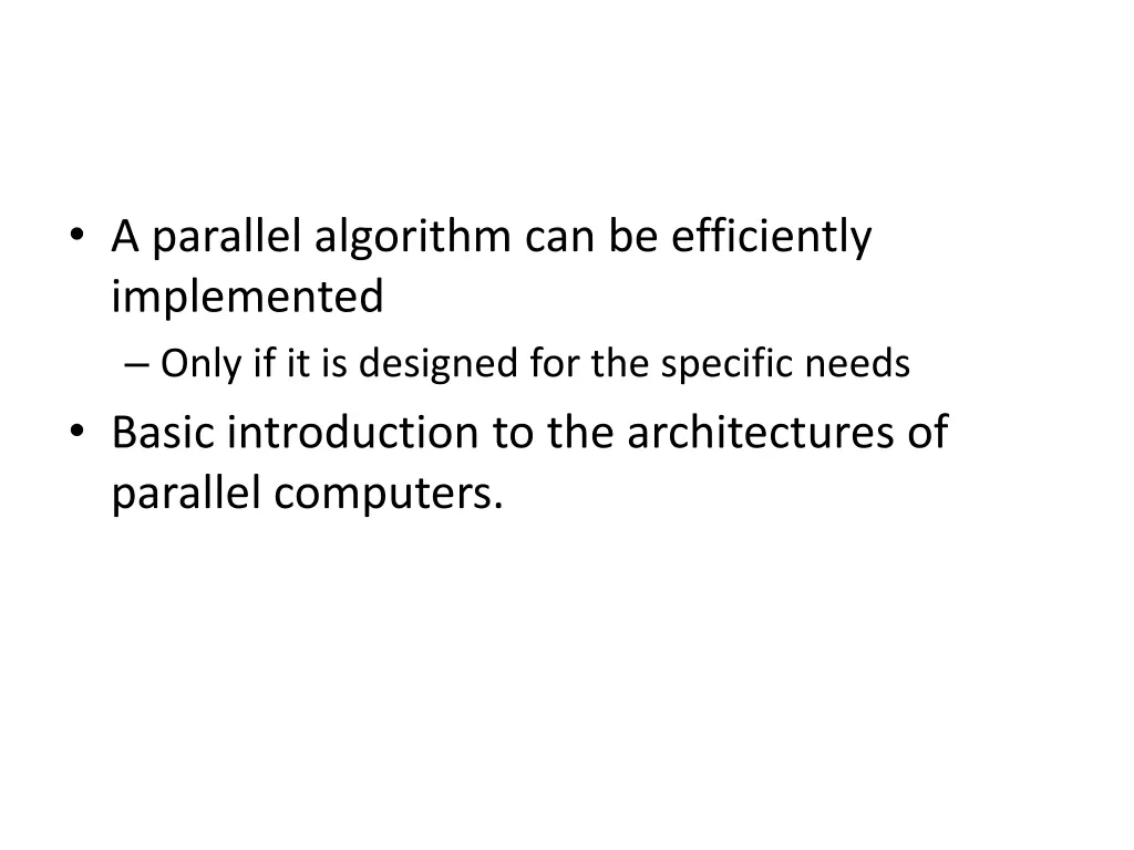 a parallel algorithm can be efficiently