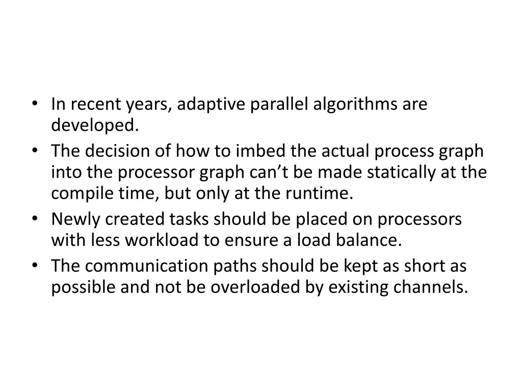 in recent years adaptive parallel algorithms