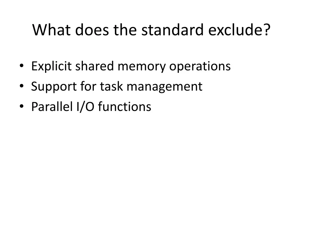 what does the standard exclude