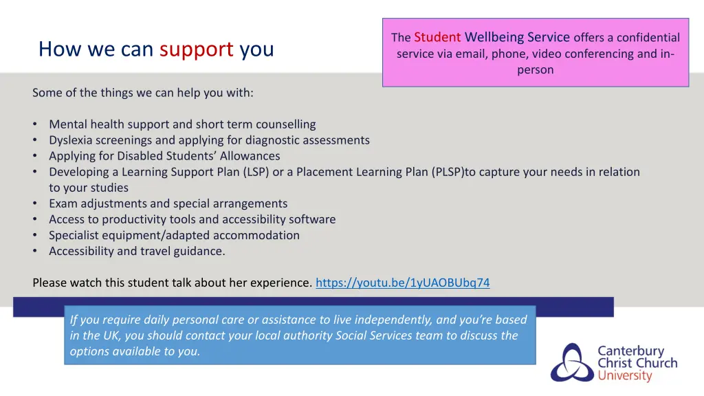 the student wellbeing service offers