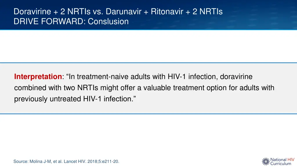 doravirine 2 nrtis vs darunavir ritonavir 2 nrtis 6