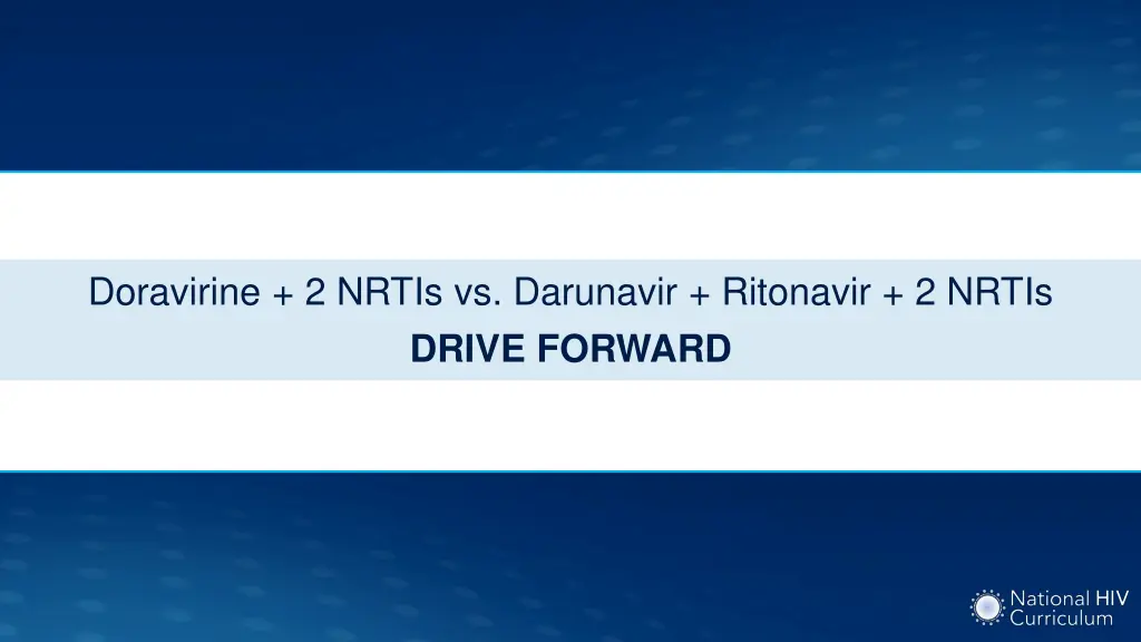 doravirine 2 nrtis vs darunavir ritonavir 2 nrtis