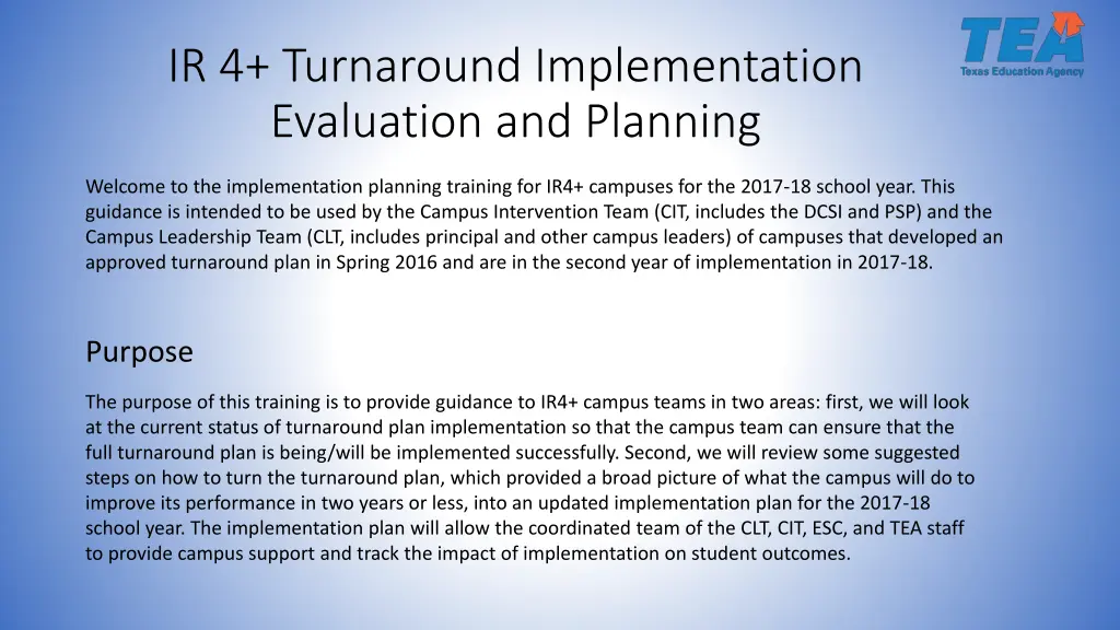 ir 4 turnaround implementation evaluation