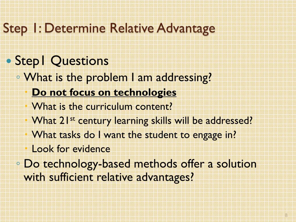 step 1 determine relative advantage