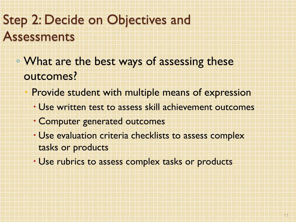step 2 decide on objectives and assessments 1