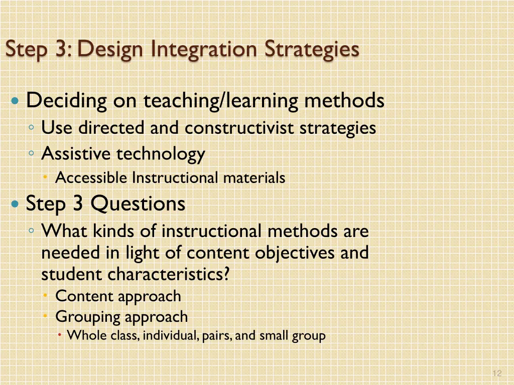 step 3 design integration strategies