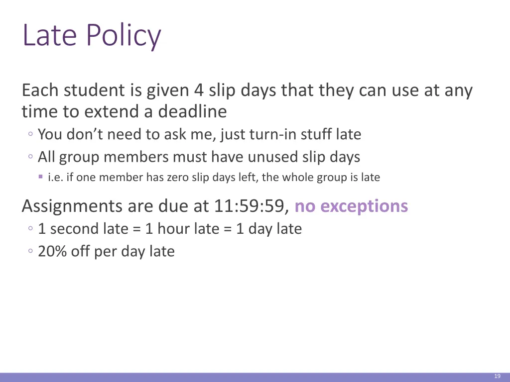 late policy