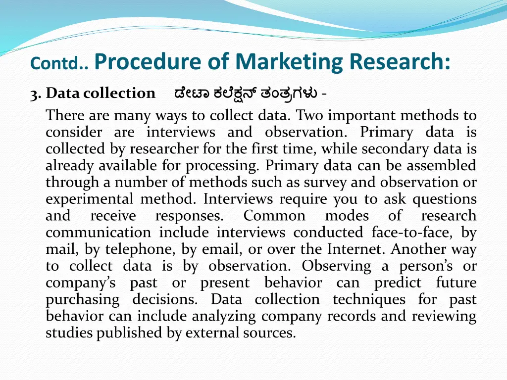 contd procedure of marketing research 3 data