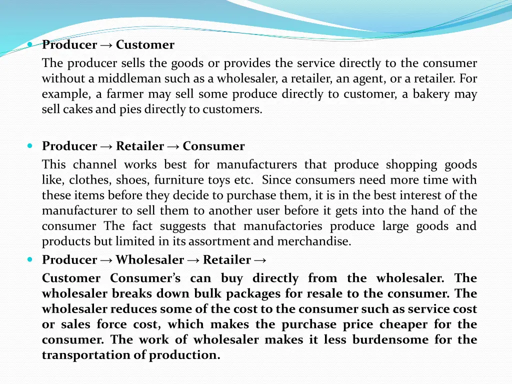 producer customer the producer sells the goods