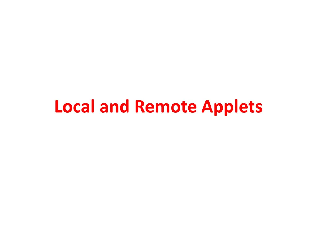 local and remote applets