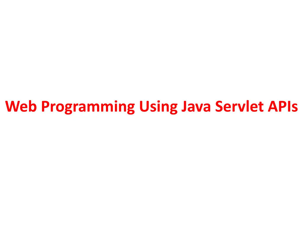 web programming using java servlet apis