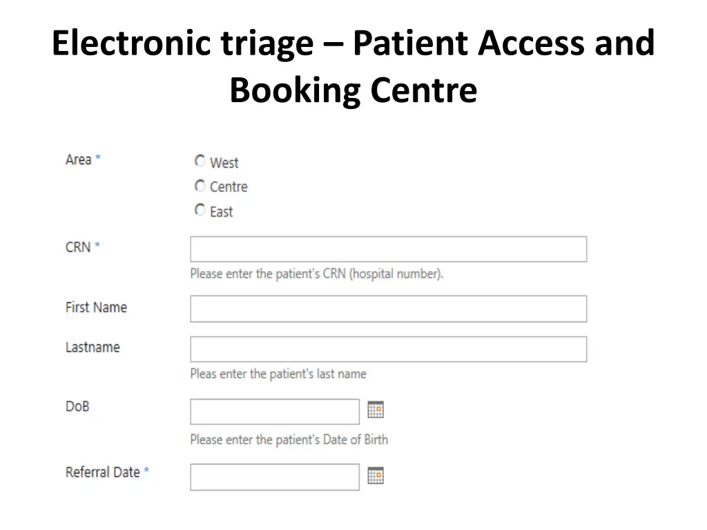 electronic triage patient access and booking