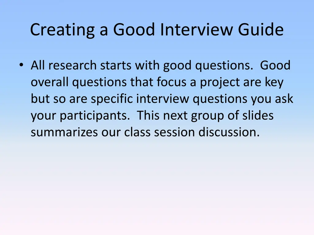 creating a good interview guide