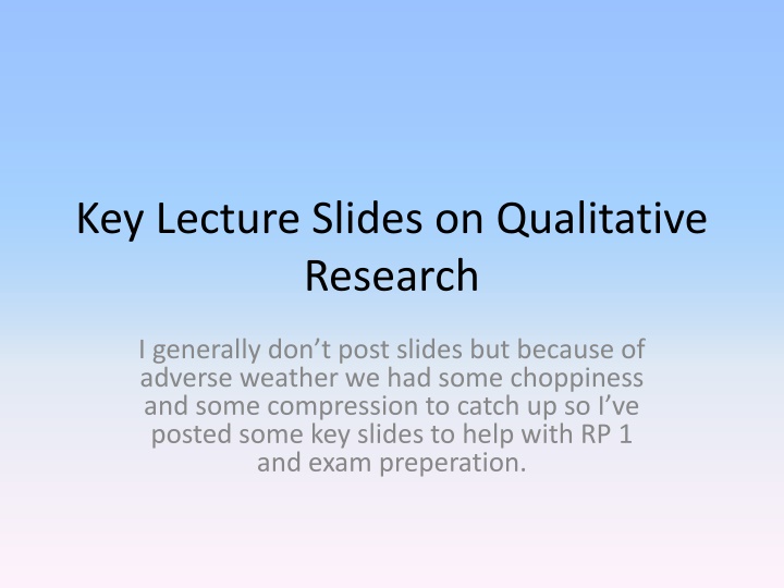 key lecture slides on qualitative research