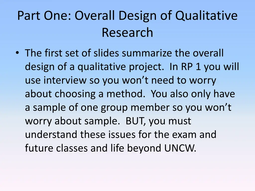 part one overall design of qualitative research
