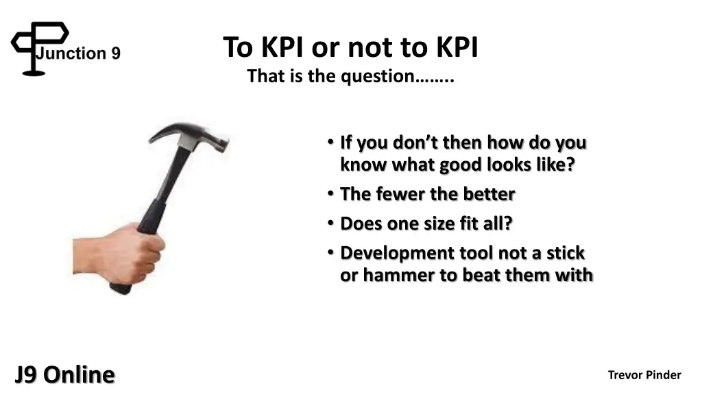to kpi or not to kpi that is the question