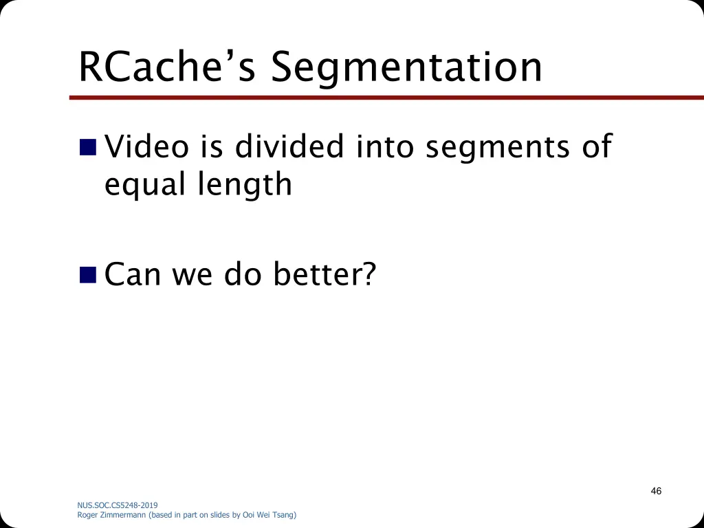 rcache s segmentation