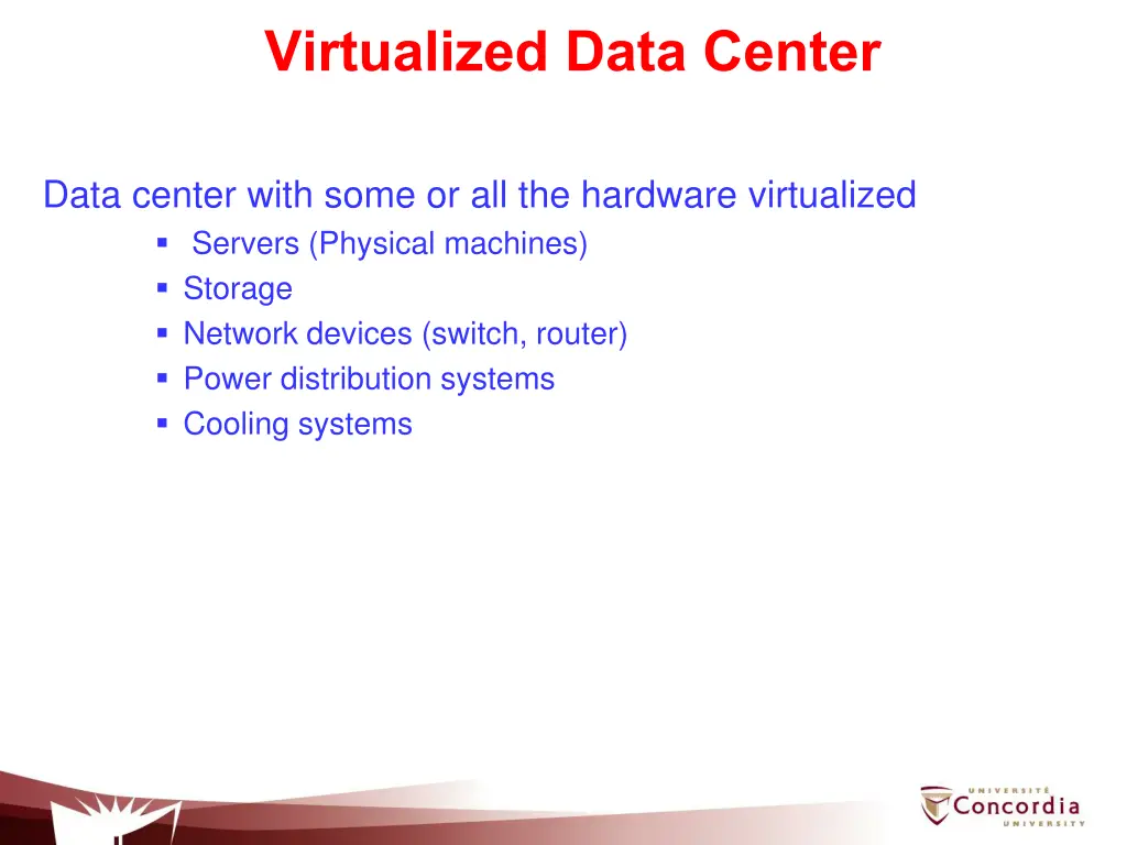 virtualized data center