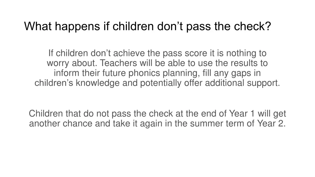 what happens if children don t pass the check