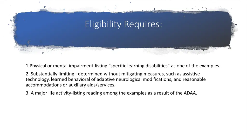 eligibility requires