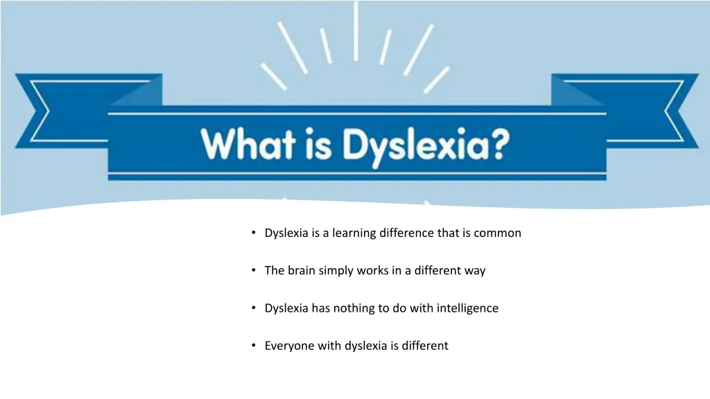 dyslexia is a learning difference that is common