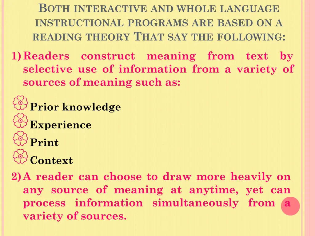 b oth interactive and whole language