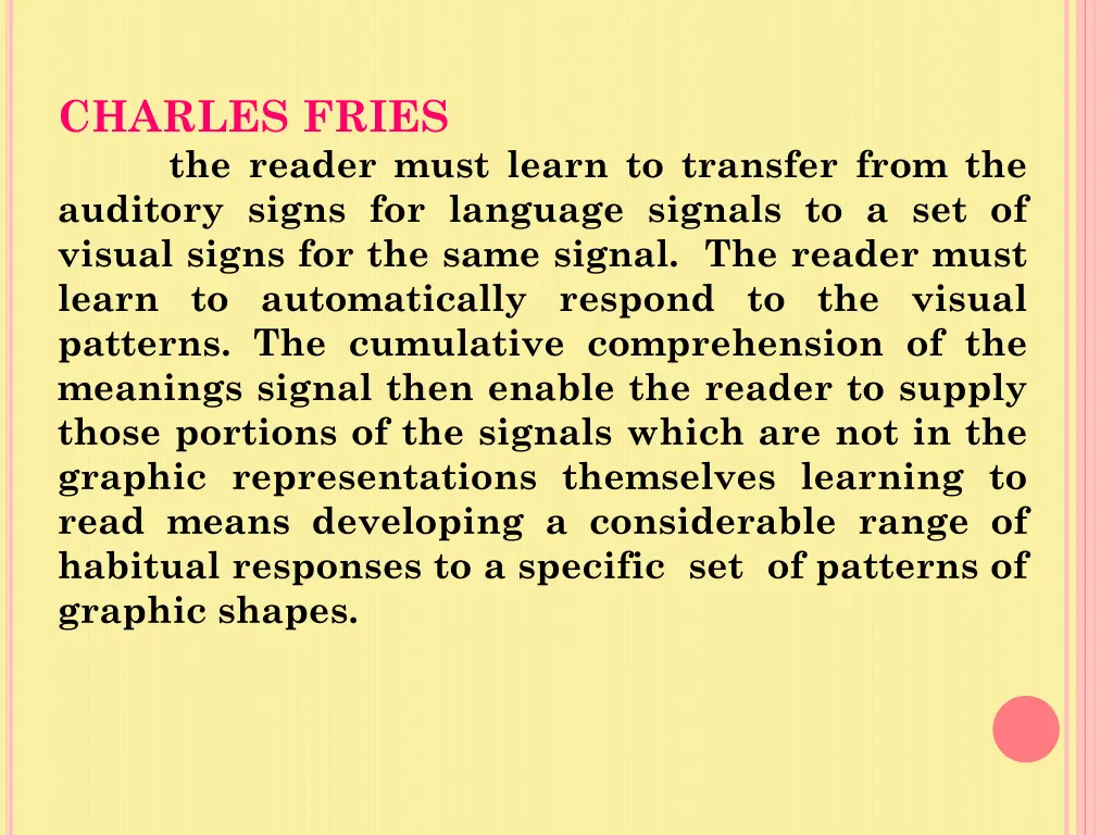 charles fries the reader must learn to transfer
