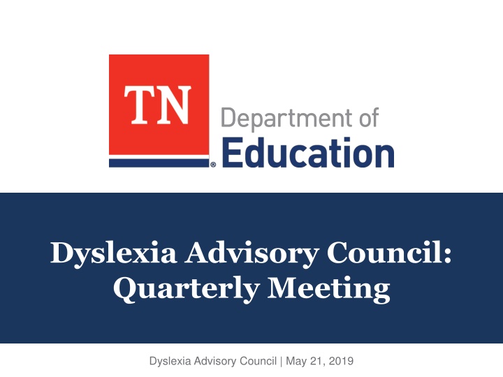 dyslexia advisory council quarterly meeting