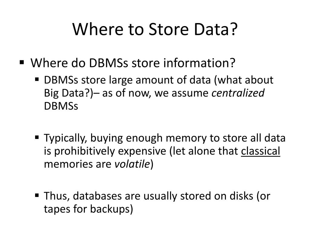 where to store data