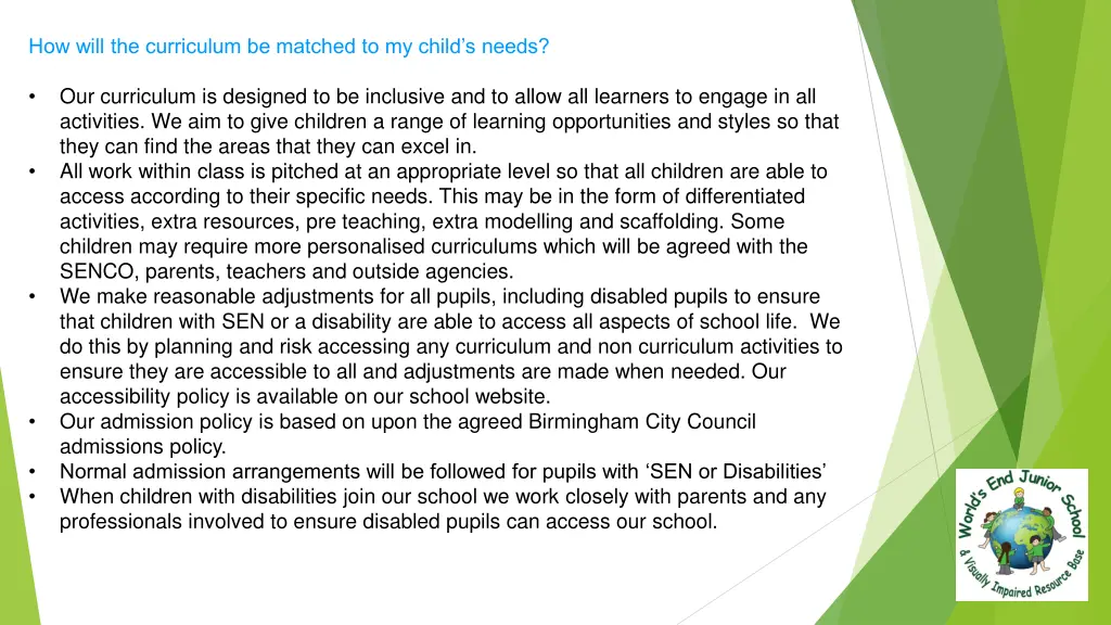 how will the curriculum be matched to my child