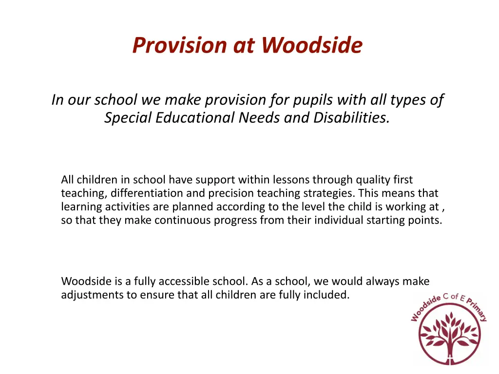 provision at woodside