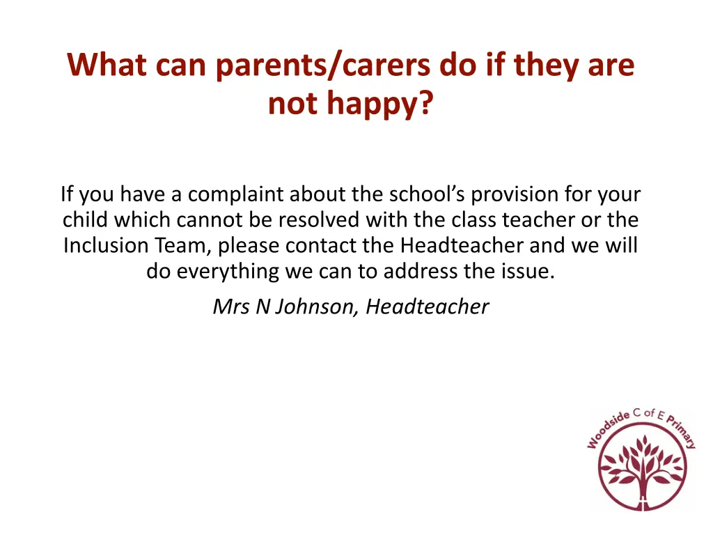 what can parents carers do if they are not happy
