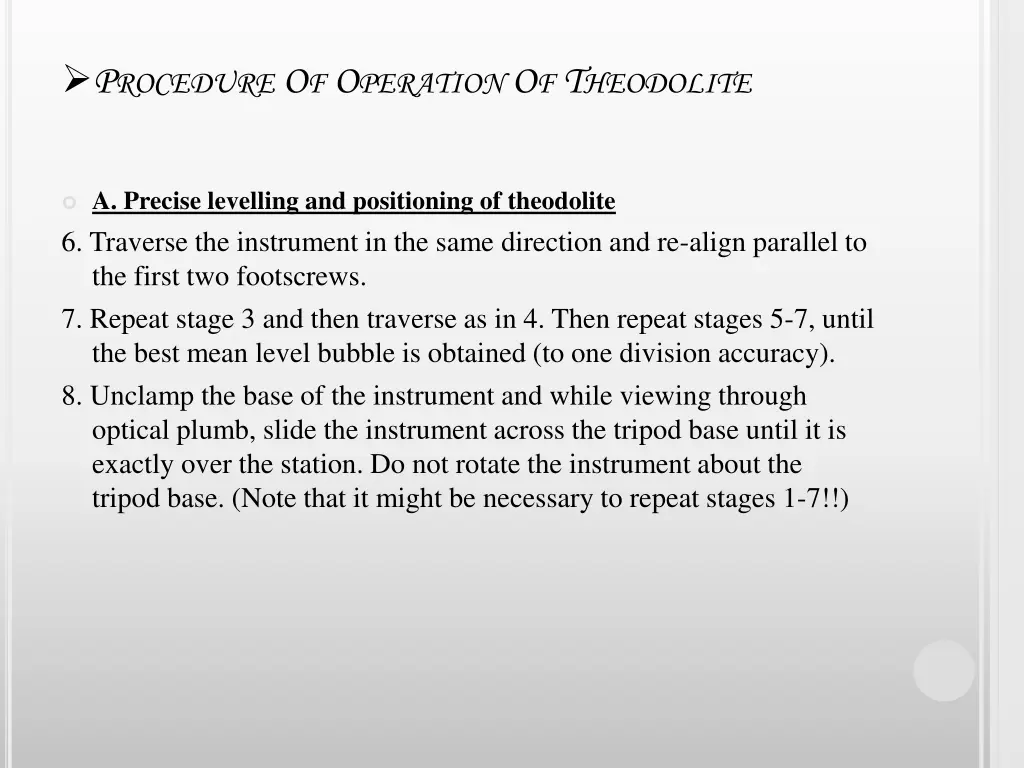 p rocedure o f o peration o f t heodolite 2