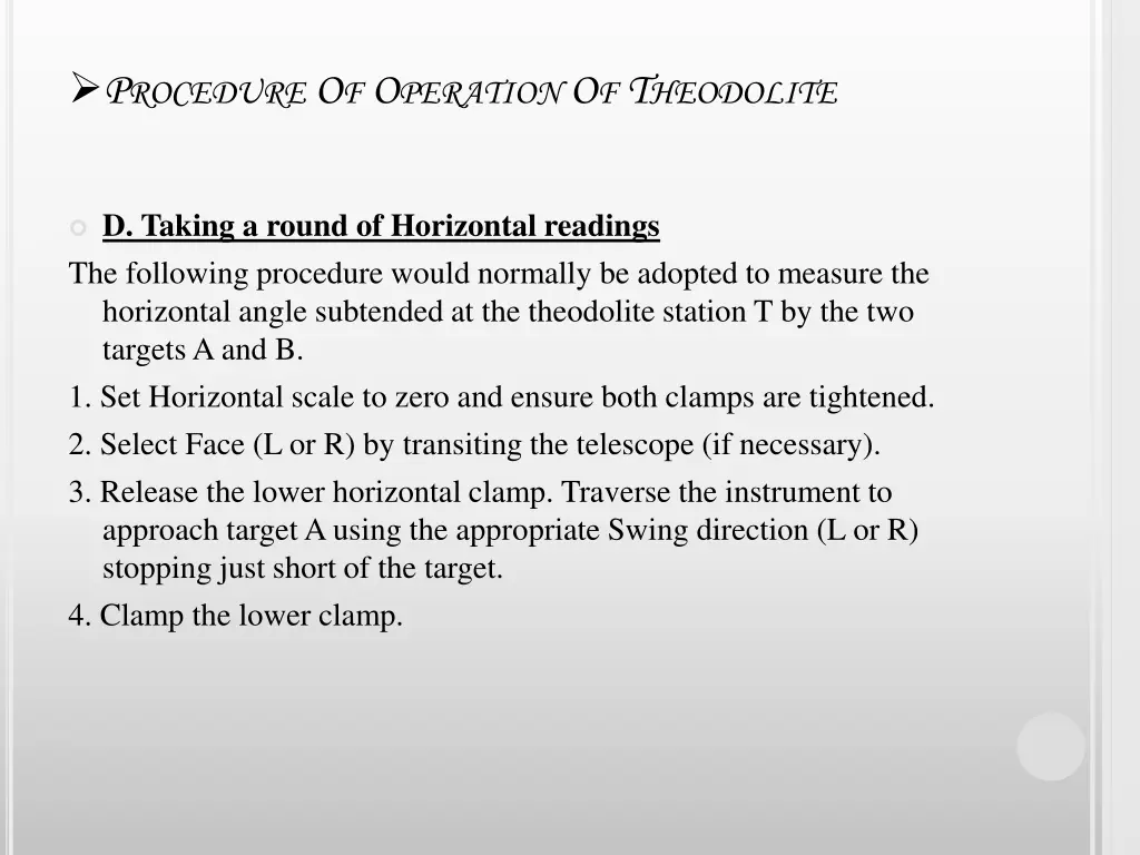p rocedure o f o peration o f t heodolite 7