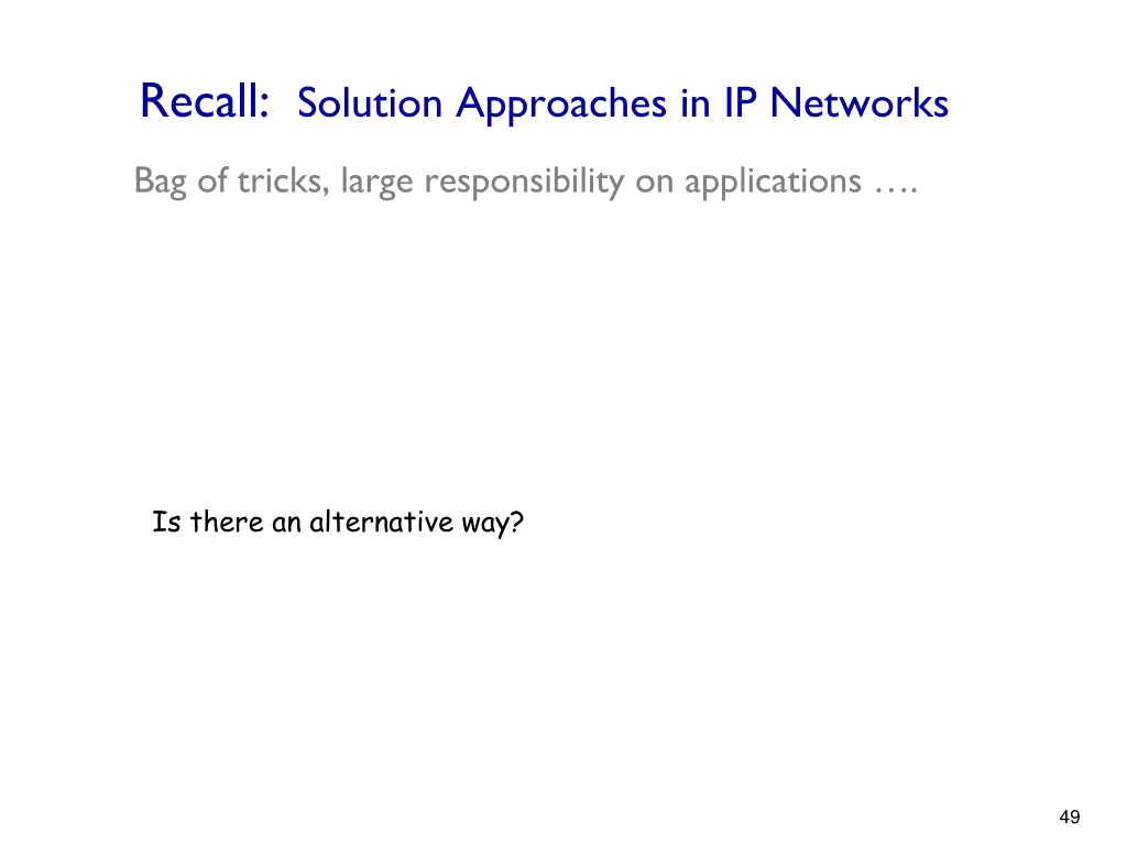 recall solution approaches in ip networks