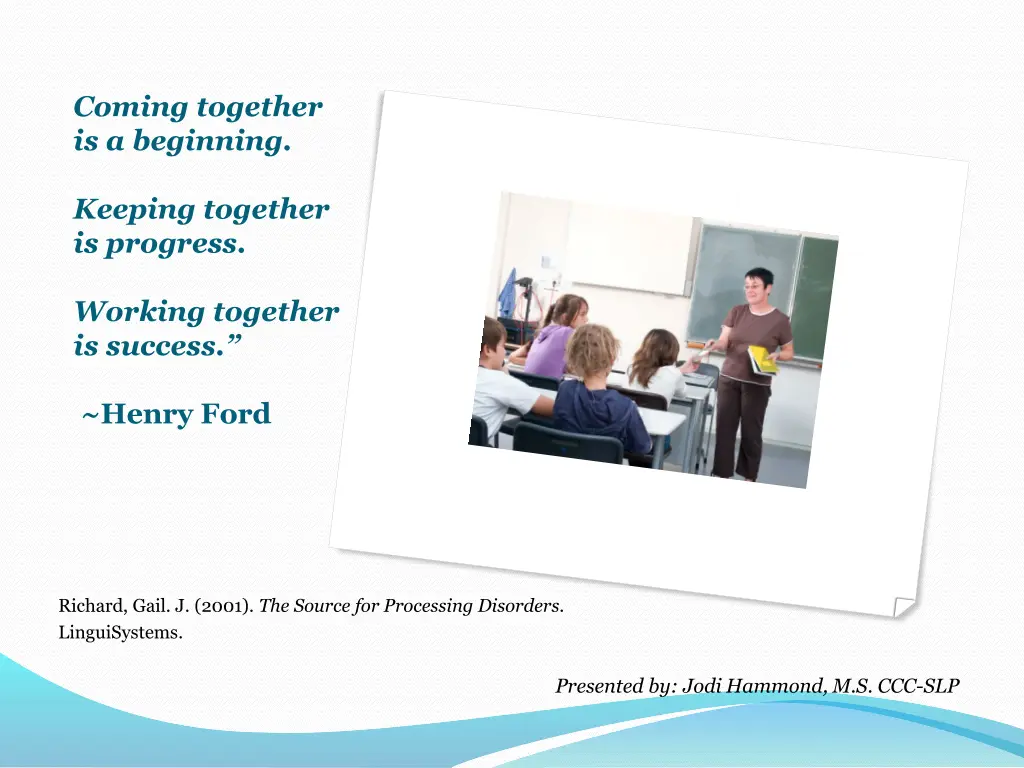 coming together is a beginning