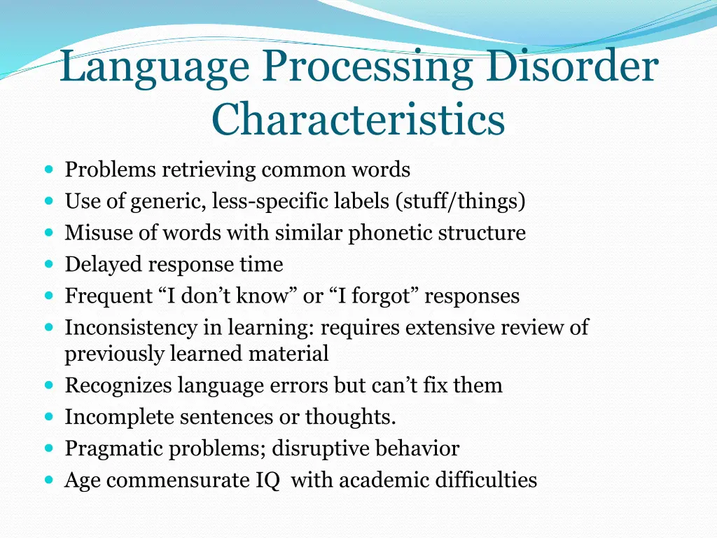 language processing disorder characteristics