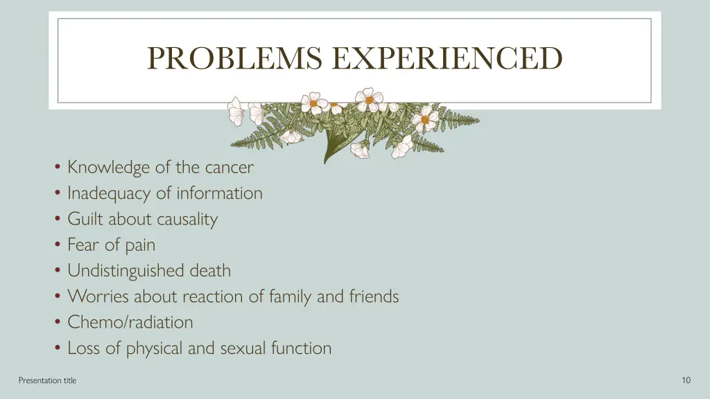 problems experienced